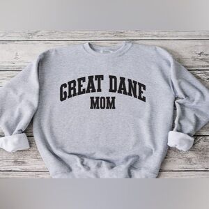 Great Dane Mom Crewneck